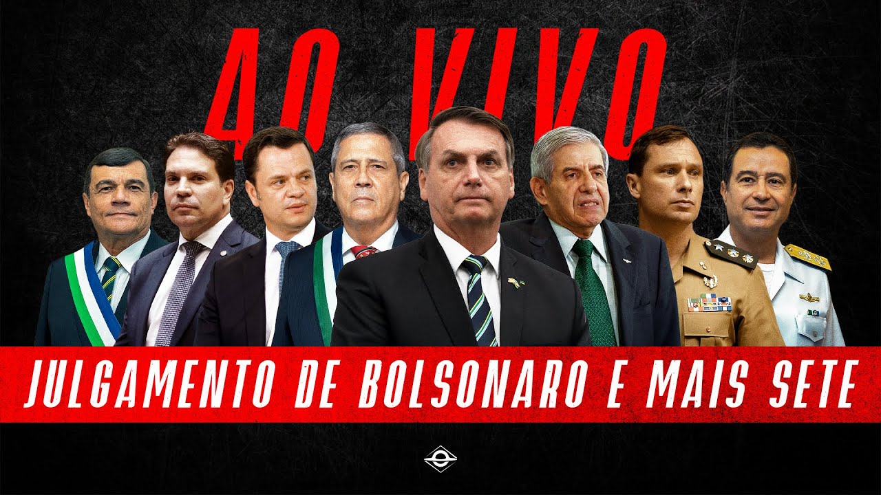 AO VIVO: JULGAMENTO DE BOLSONARO E OUTROS NO STF
