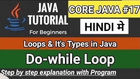 Do While Loop Java Program || Do While Loop in Java (HINDI)