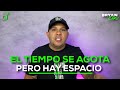 Tema: El tiempo se agota, pero hay espacio - Evangelista Bryan Caro