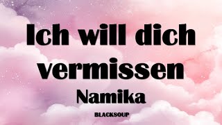 Namika - Ich will dich vermissen Lyrics