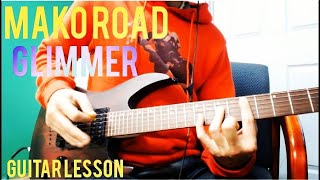 Miniatura del video "Glimmer Mako Road Easy Guitar Tutorial"