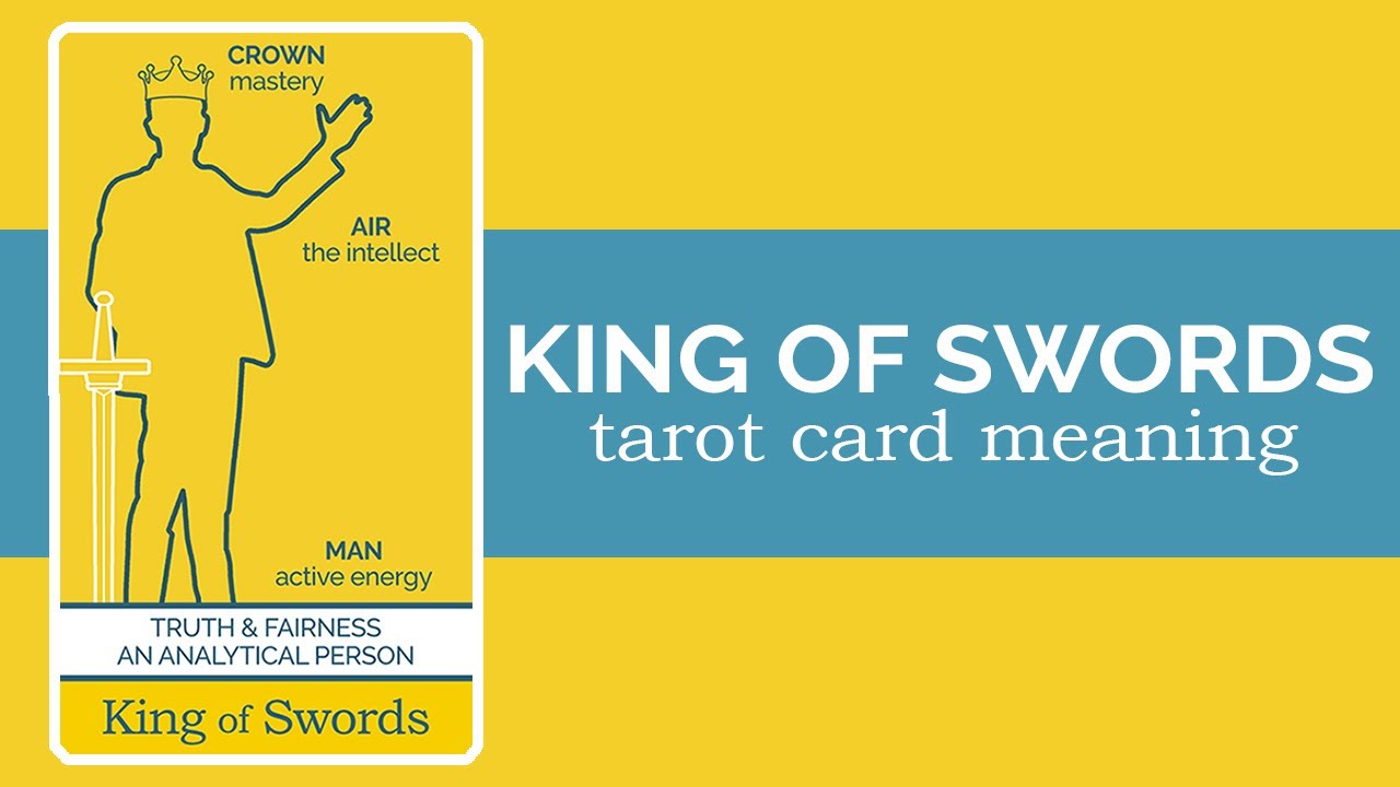 Future Tarot Meanings: King of Swords — Lisa Boswell