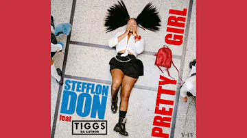 Stefflon Don ft. Tiggs Da Author ~ Pretty Girl