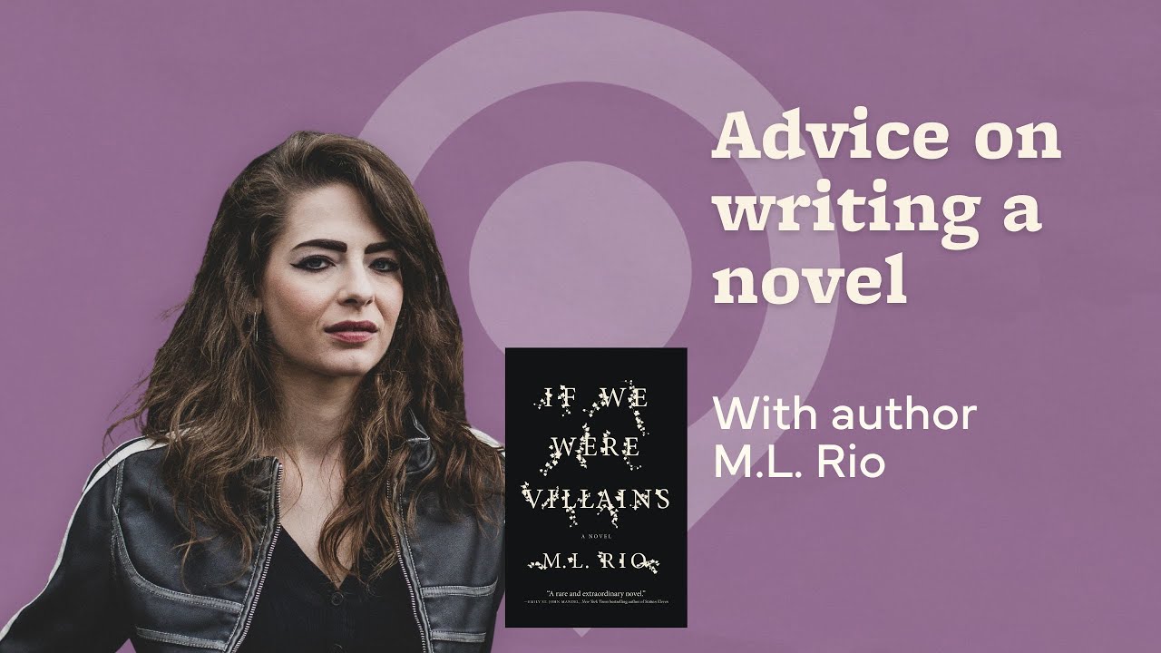 Как написать роман (советы от автора книги «Если бы мы были злодеями») | The Novelry