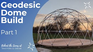 Geodesic Dome Build - Part 1