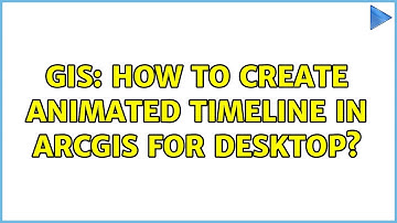 GIS: How to create animated timeline in ArcGIS for Desktop?