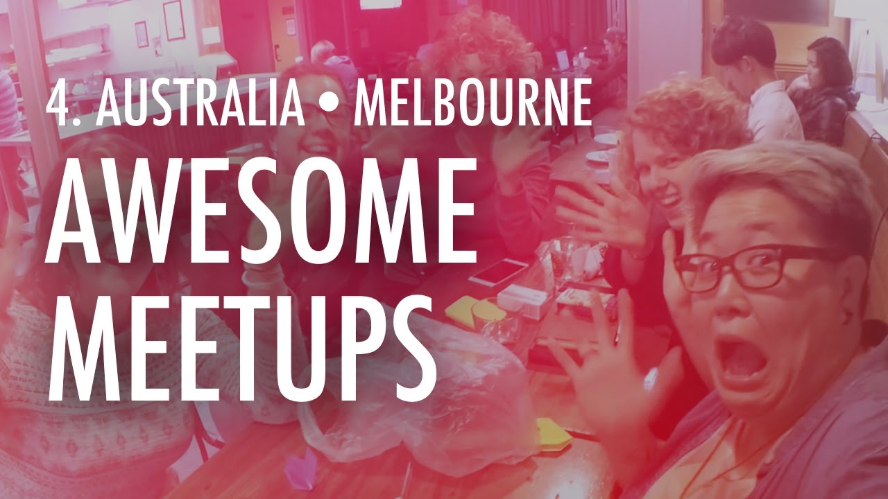 4. Australia · Melbourne Awesome meetups YouTube