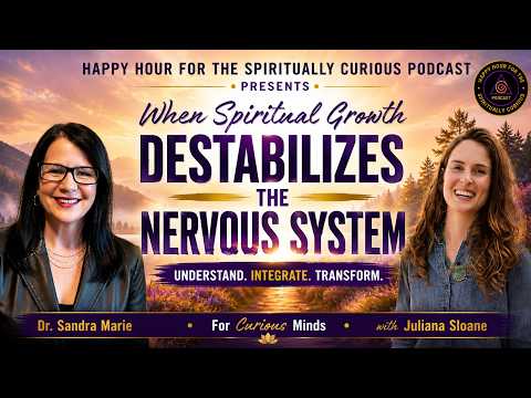 When Spiritual Insight Dysregulates Your Nervous System