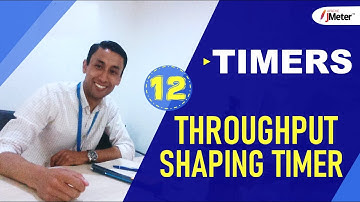 JMETER - 12 | Throughtput Shaping Timer