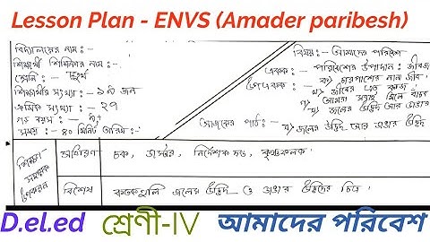 759. LESSON PLAN AMADER PARIBESH / EV/SCIENCE  FOR D.EL.ED STUDENT, PRIMARY CLASS FOUR LESSON PLAN