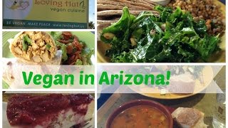 3 Vegan/Veg-Friendly Restaurants: Arizona