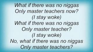 Erykah Badu - Master Teacher Lyrics