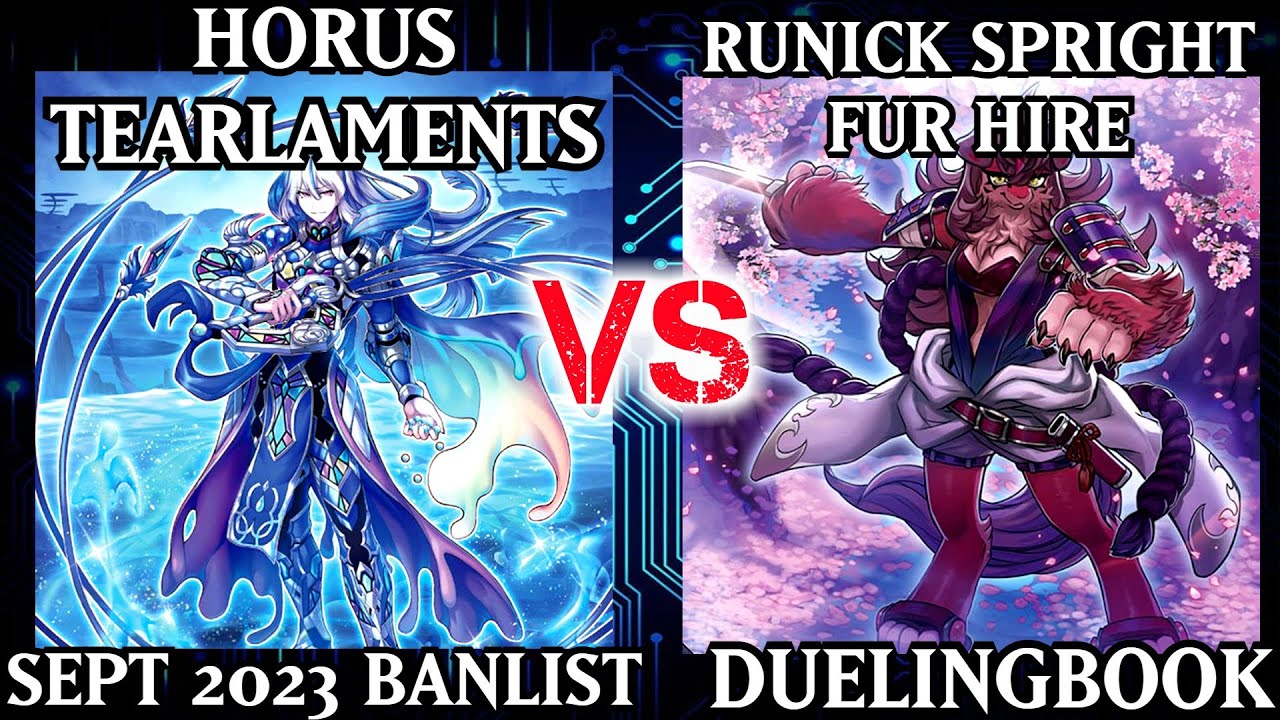 Horus Tearlaments vs Runick Spright Fur Hire | High Rated | Dueling Book