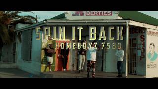 Homeboyz 7580 – Spin It Back (Official Music Video)