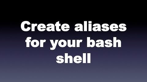 Adding Command Aliases to your bash shell