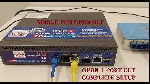 Gpon 1 port OLT Complete setup | How to Setup Single PON GPON OLT