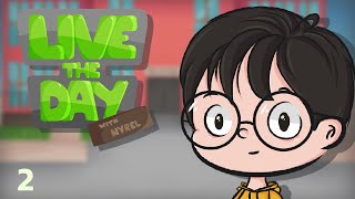Live the Day with Nyrel | Episode 2 - School Adventure