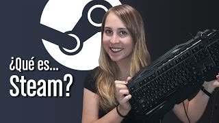 ¿Qué es Steam?