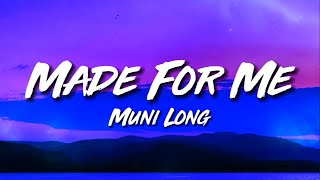 Made For Me - Muni Long (Lyric Video)