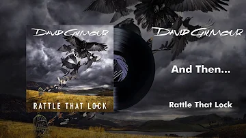 David Gilmour - And Then... (Official Audio)