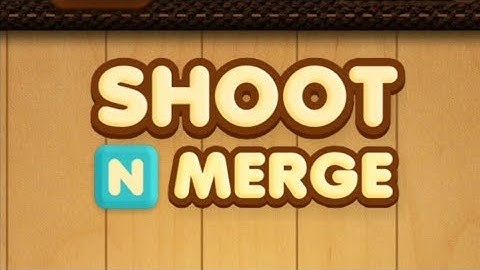 Shoot n Merge - Merge Numbers Blocks|Make your own New Record|Fun Playing