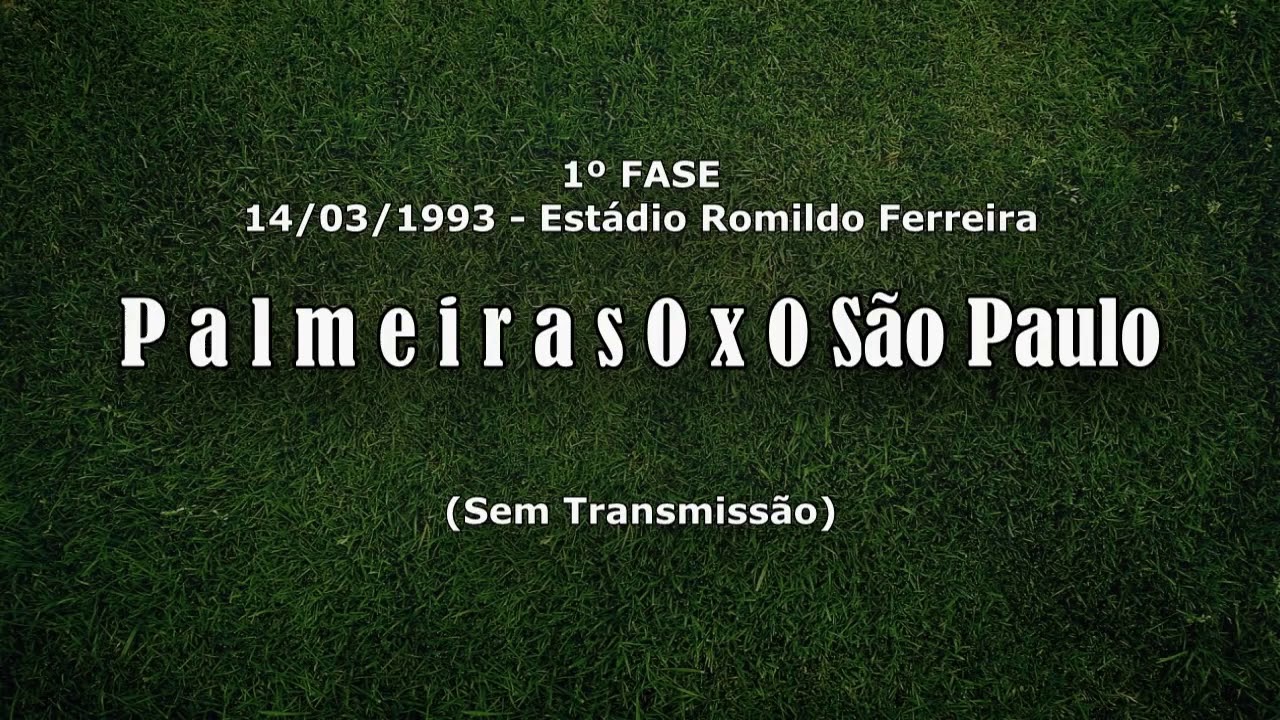 Todos os Jogos do Palmeiras - Campeonato Paulista 1993 ...
