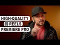 How to Export High Quality REELS in Adobe Premiere Pro | हिंदी