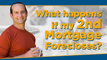What happens when second mortgage foreclose