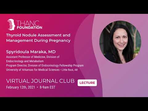 Thyroid Nodules During Pregnancy with Dr. Spyridoula Maraka