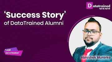 DataTrained Data Science Course Review - 𝐀𝐛𝐡𝐢𝐬𝐡𝐞𝐤 𝐌𝐮𝐫𝐚𝐫𝐤𝐚 | DataTrained Review