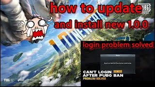 PUBG MOBILE NEW UPDATE 1.0.0| HOW TO DOWNLOAD AND  UPDATE |  LOGIN ERROR:  ALSO FIX | PUBGM 2020.... screenshot 5