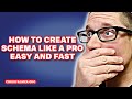 Schema Markup SEO Tips ⚡ How to Create Schema Faster