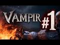 【VAMPIR】はじめます【ヴァンピール】#1