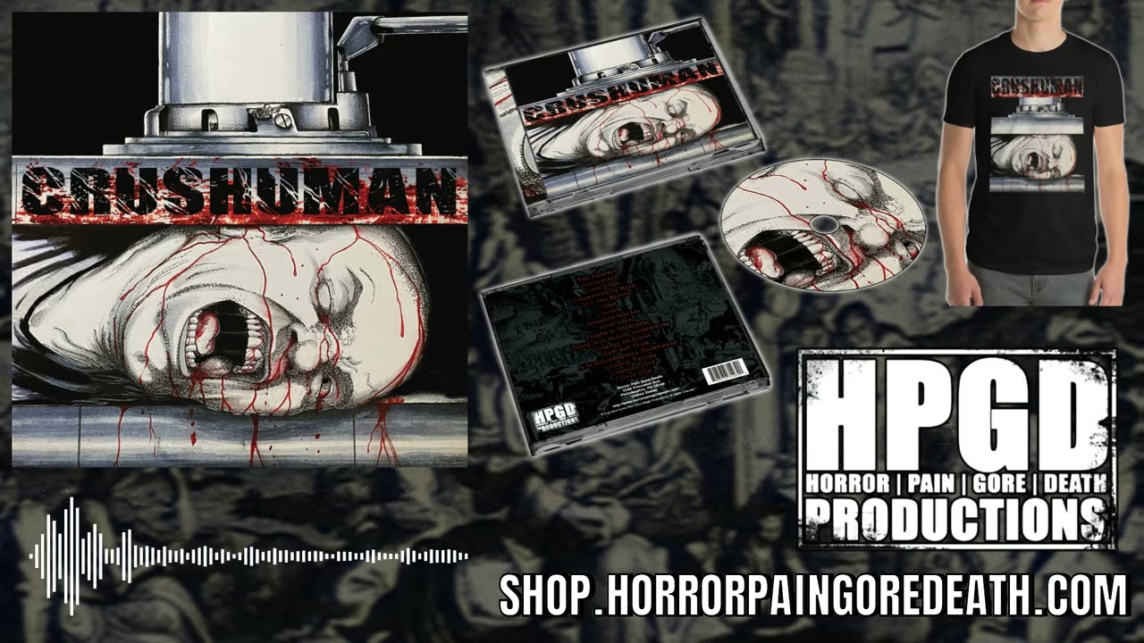 CrusHuman - Cradle Of Judas (taken from the release on Horror Pain Gore Death Productions)