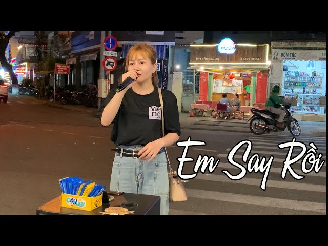 Em Say Rồi - Thương Võ | Cover đường phố hay như thất tình của cô gái kẹo kéo class=