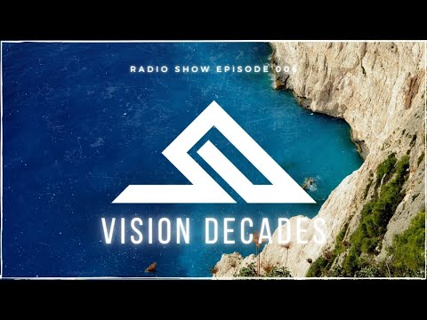 TIAEM - Vision Decades Radio Episode 006