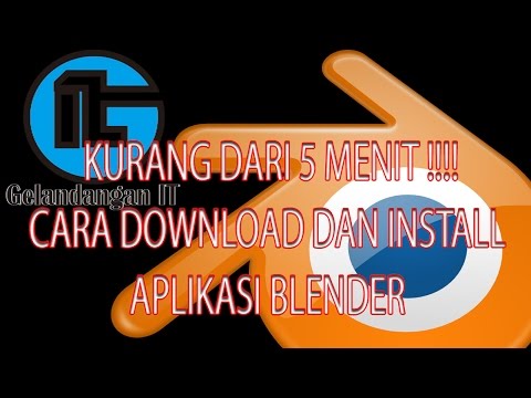 cara download dan install aplikasi blender | Tutorial Blender 3D