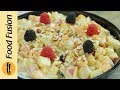 Easy and quick  cream fruit chaat recipe  food fusion