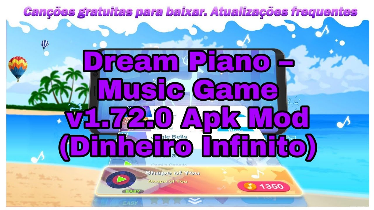 Dream Piano Music Game v1.72.0 Apk Mod (Dinheiro Infinito) YouTube