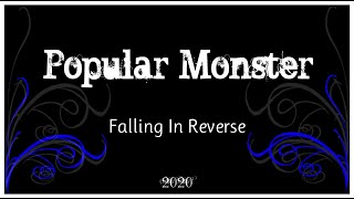 Popular Monster - Falling In Reverse - Lyrics