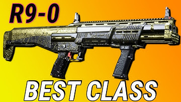 Best R9-0 Class Setup!!! Best Modern Warfare Class Setups