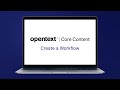 Create a workflow  opentext core content
