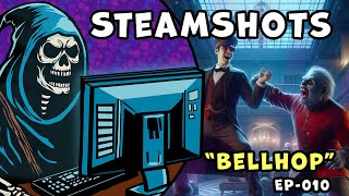 Steam Shots - Bellhop - EP010