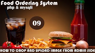 how to crop and upload image in add food from admin panel in food ordering system in php