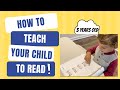 How to teach your child to read 3 easy steps