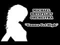 Michael krysfeldt orchestra  gonna get high