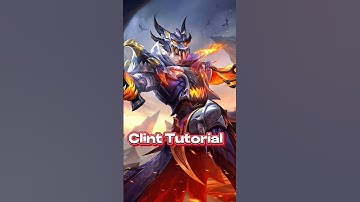 Clint Tutorial ✅ #mobilelegends #mlbb