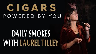 Daily Smokes with Laurel Tilley