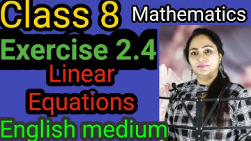 Class 8, Mathematics, Exercise 2.4, Linear Equations In One Variable, English Medium, PSEB