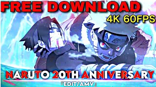 Naruto 20 Anniversary Best Edit In 4K